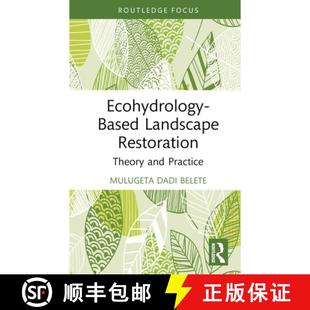 Landscape Ecohydrology Practice 9781032313160 Theory Restoration Based 4周达 and