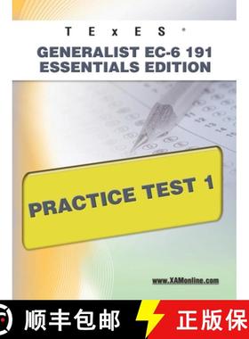 预订 TExES Generalist Ec-6 191 Essentials Edition Practice Test 1 [9781607872771]