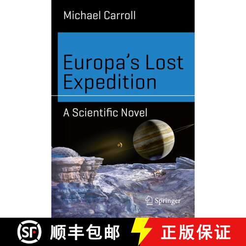 【3-4周达】Europa’s Lost Expedition: A Scientific Novel (1st ed. 2017) [9783319431581]