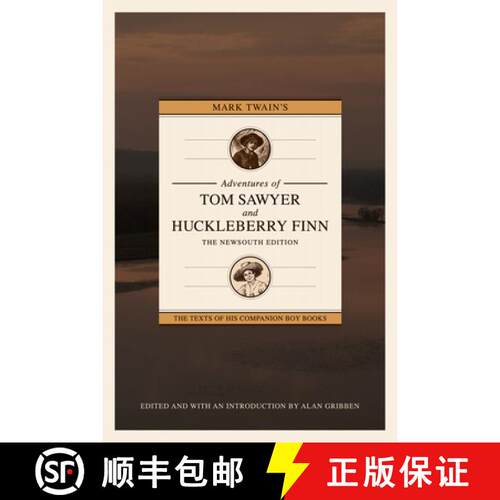 【3-4周达】Mark Twain's Adventures of Tom Sawyer and Huckleberry Finn: The Newsouth Edition [9781588382672]