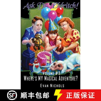 【3-4周达】Ask Dr. Eldritch Volume #3 Where's MY Magical Adventure? [9781794848986]
