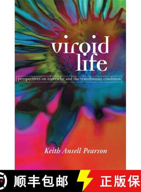 【3-4周达】Viroid Life : Perspectives on Nietzsche and the Transhuman Condition [9780415154352]