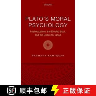Divided Good and Psychology Moral Soul Intellectualism Plato 4周達 for 9780198798446 Desire the
