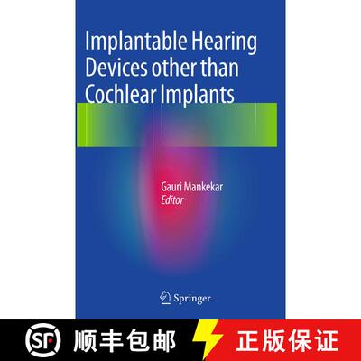 【3-4周达】Implantable Hearing Devices other than Cochlear Implants [9788132229261]