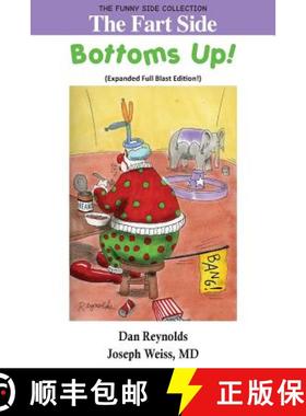 【3-4周达】The Fart Side: Bottoms Up! Expanded Full Blast Edition: The Funny Side Collection [9781943760572]
