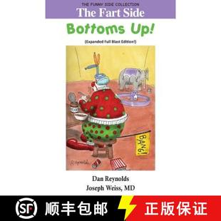 【3-4周达】The Fart Side: Bottoms Up! Expanded Full Blast Edition: The Funny Side Collection [9781943760572]