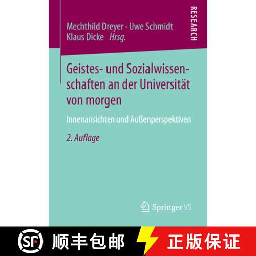 【3-4周达】Geistes- Und Sozialwissenschaften an Der Universitï¿½t Von Morgen: Innenansichten Und A... [9783658055165]