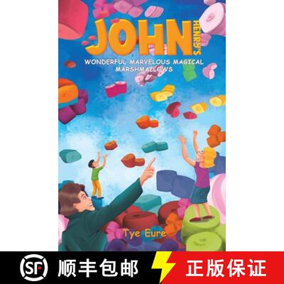 【3-4周达】John Henry's Wonderful Marvelous Magical Marshmallows [9781638296768]