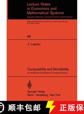 【3-4周达】Computability and Decidability : An Introduction for Students of Computer Science [9783540058694]