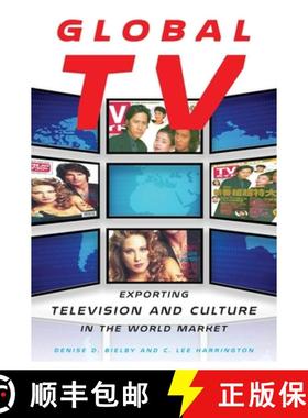 【3-4周达】Global TV: Exporting Television and Culture in the World Market [9780814799413]