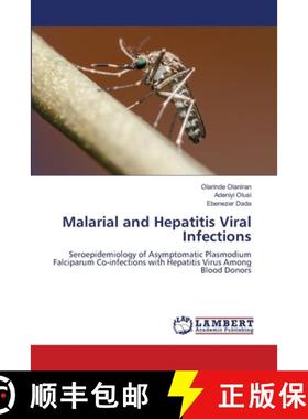 【3-4周达】Malarial and Hepatitis Viral Infections [9786208424091]