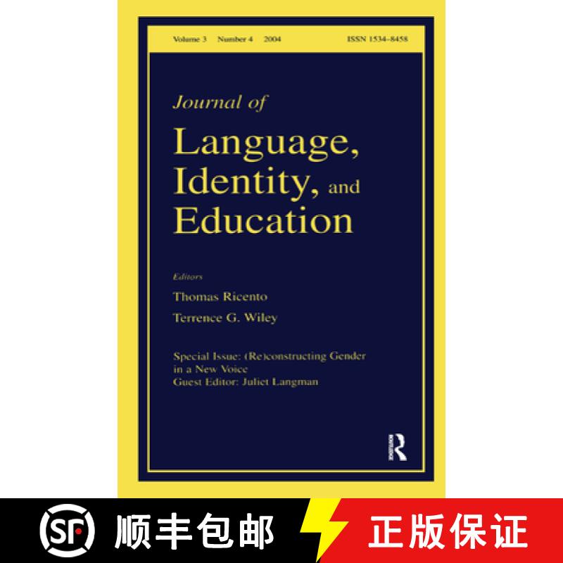 【3-4周达】(Re)constructing Gender in a New Voice : A Special Issue of the Journal of Language, Ident... [9781138424692]