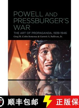 【3-4周达】Powell and Pressburger’s War: The Art of Propaganda, 1939-1946 [9798765105733]
