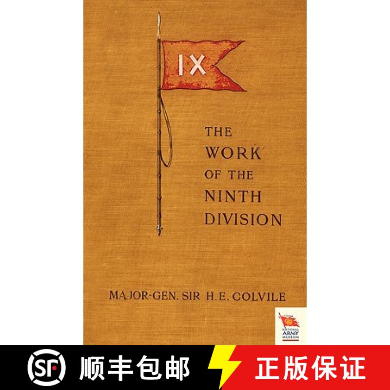 【2-3周达】WORK OF THE NINTH DIVISION   (Boer War) [9781845747459]