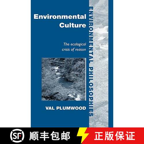 【3-4周达】精装 Environmental Culture : The Ecological Crisis of Reason [9780415178778]