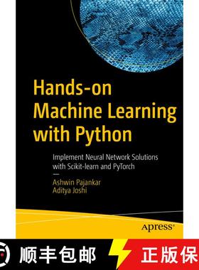 【3-4周达】Hands-on Machine Learning with Python : Implement Neural Network Solutions with Scikit-lea... [9781484279205]