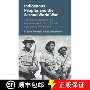 the Legacies Second and Indigenous Experiences World War... The Peoples Politics 4周达 9781108440745 War