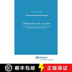 【3-4周达】精装 Phänomenologie der Assoziation : Zu Struktur und Funktion eines Grundprinzips der pa... [9789024711758]