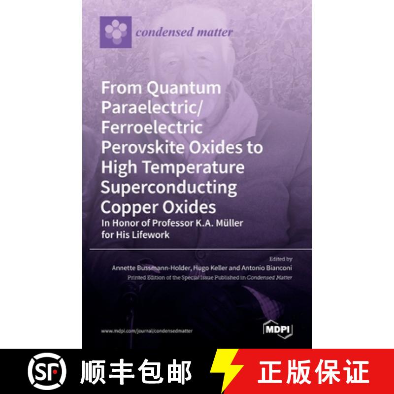【2-3周达】From Quantum Paraelectric/Ferroelectric Perovskite Oxides to High Temperature Superconduct... [9783036504742]