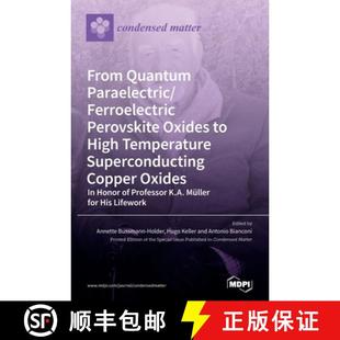 【3-4周达】From Quantum Paraelectric/Ferroelectric Perovskite Oxides to High Temperature Superconduct... [9783036504742]