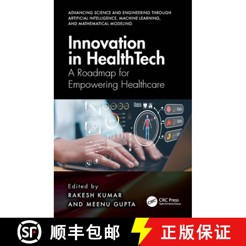 【3-4周达】Innovation in Healthtech: A Roadmap for Empowering Healthcare [9781032850276]