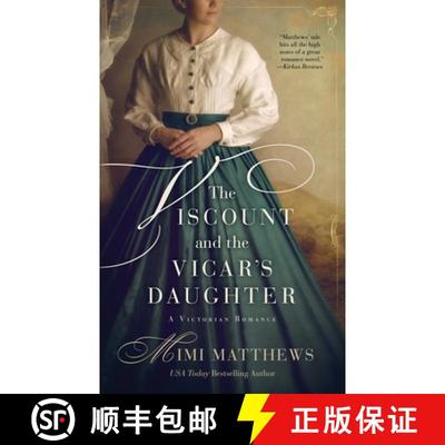 【3-4周达】The Viscount and the Vicar's Daughter: A Victorian Romance [9780999036433]