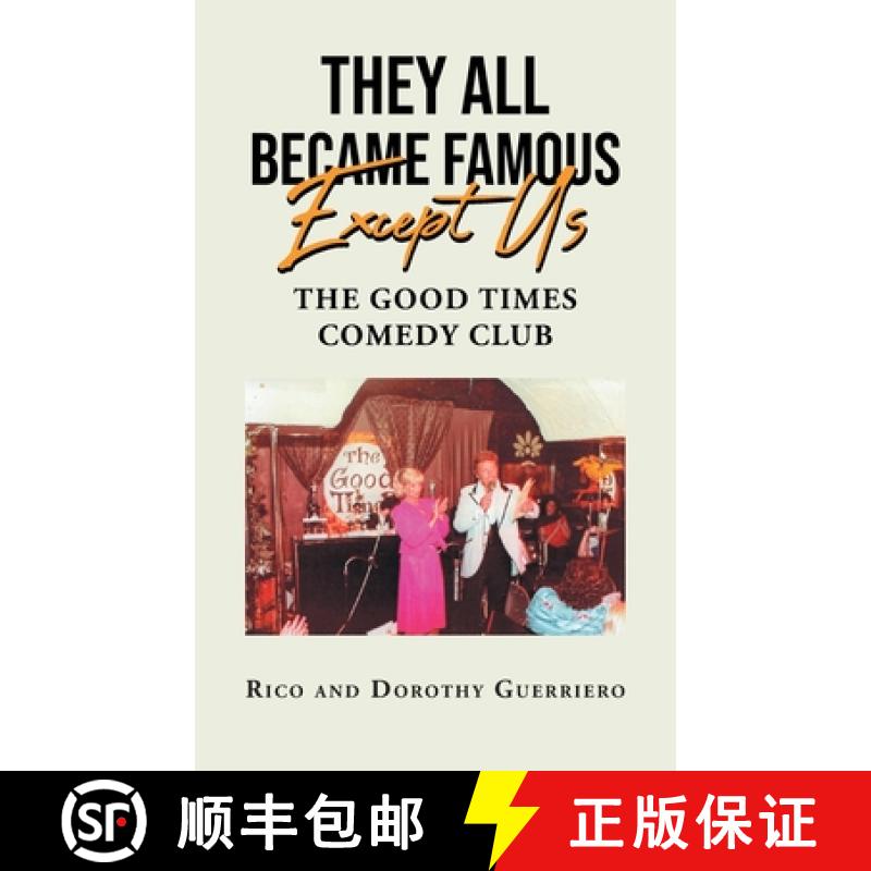 【2-3周达】They All Became Famous Except Us: Good Times Comedy Club [9781662420245]
