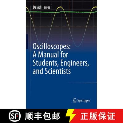 【3-4周达】Oscilloscopes: A Manual for Students, Engineers, and Scientists [9783030538842]