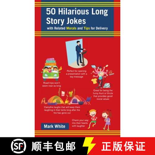 【3-4周达】50 Hilarious Long Story Jokes: With Related Morals and Tips for Delivery [9781665722155]
