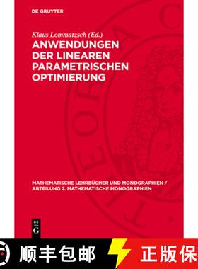 【3-4周达】Anwendungen Der Linearen Parametrischen Optimierung [9783112705742]