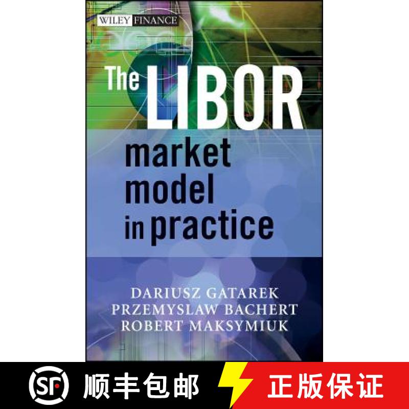 【3-4周达】The Libor Market Model In Practice [Wiley金融] [9780470014431]