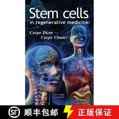 【3-4周达】Stem Cells in Regenerative Medicine: Carpe Diem - Carpe Vitam! [9781838590116]