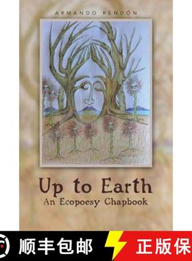 【3-4周达】Up to Earth: An Ecopoesy Chapbook [9781463349738]