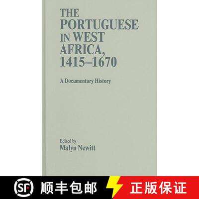 【3-4周达】Portuguese in West Africa, 1415–1670: A Documentary History [9780521768948]