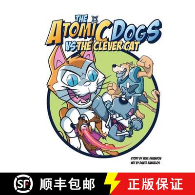 【3-4周达】The Atomic Dogs vs. The Clever Cat [9780997138849]