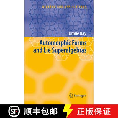【3-4周达】Automorphic Forms and Lie Superalgebras (Softcover reprint of hardcover 1st ed. 2006) [9789048172542]
