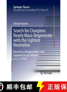 【3-4周达】Search for Charginos Nearly Mass-Degenerate with the Lightest Neutralino: Based on a Disap... [9784431562849]