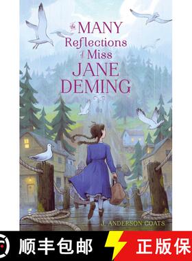 【3-4周达】The Many Reflections of Miss Jane Deming [9781481464963]