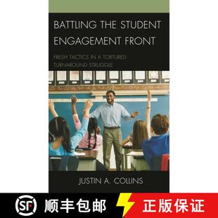 【3-4周达】精装 Battling the Student Engagement Front : Fresh Tactics in a Tortured Turnaround Struggle [9781610487535]