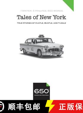 【3-4周达】650 - Tales of New York: True Stories of Hustle, Bustle, and Tussle [9781732670709]