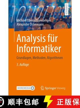 【3-4周达】Analysis für Informatiker : Grundlagen, Methoden, Algorithmen (3. Auflage 2025) [9783662715727]