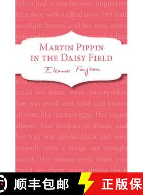【3-4周达】Martin Pippin in the Daisy-Field [9781782950448]