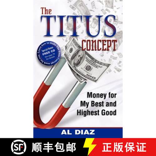 【3-4周达】The Titus Concept : Money for My Best and Highest Good [9781933596686]