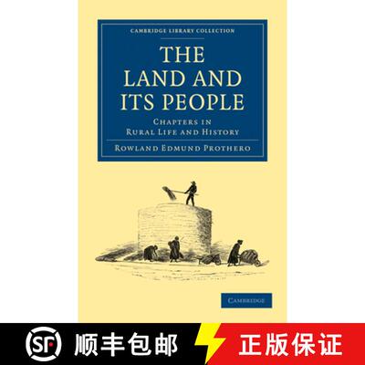 预订 Land and its People: Chapters in Rural Life and History - The Land and its People: Chapters in R... [9781108025300]