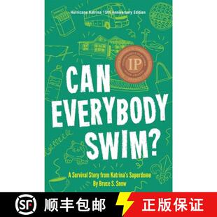 Story Hurricane from Katrina Everybody 9781944528072 15th A... Can Swim? Survival Superdome Katrinia 3周达