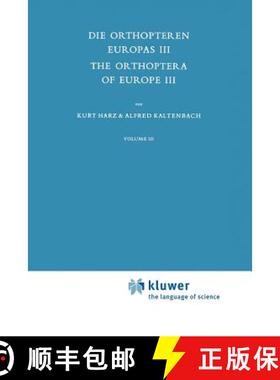【3-4周达】Die Orthopteren Europas III / The Orthoptera of Europe III : Volume III [9789048185146]