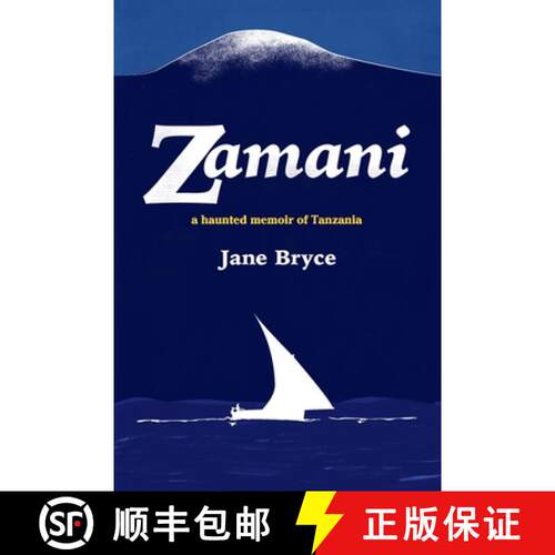 【3-4周达】Zamani - a haunted memoir of Tanzania [9781788649865]