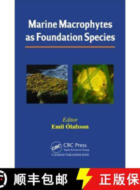 【3-4周达】Marine Macrophytes as Foundation Species [9781498723244]
