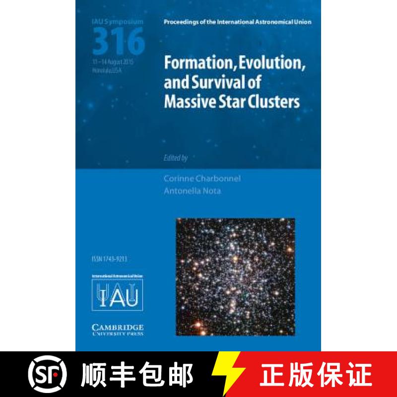 【3-4周达】Formation, Evolution, and Survival of Massive Star Clusters (IAU S316): - Formation, Evolu... [9781107138179]