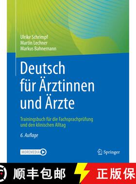 【3-4周达】Deutsch für Ärztinnen und Ärzte: Trainingsbuch für die Fachsprachprüfung und den klin... [9783662640852]